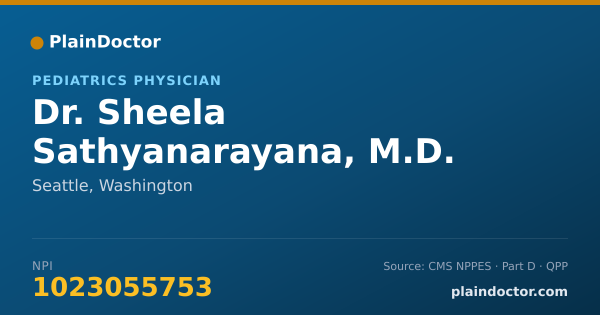 Shareable card for Sheela Sathyanarayana, M.D. - Pediatrics Physician, Seattle, WA