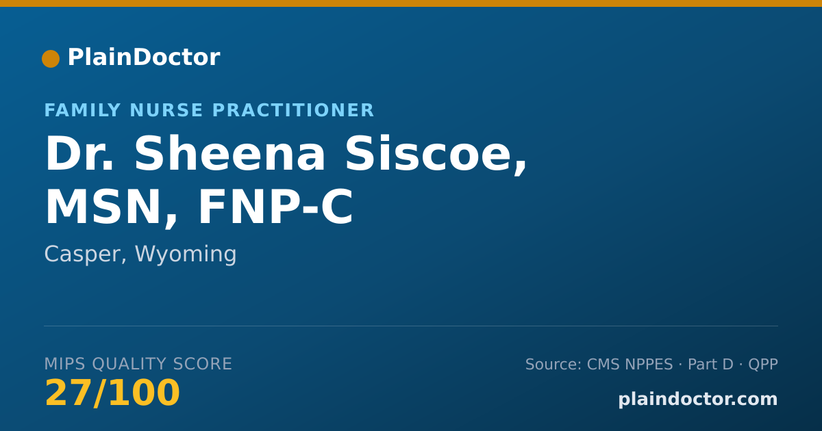 Shareable card for Sheena Siscoe, MSN, FNP-C - Family Nurse Practitioner, Casper, WY