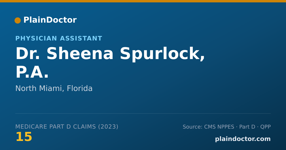 Shareable card for Sheena Spurlock, P.A. - Physician Assistant, North Miami, FL