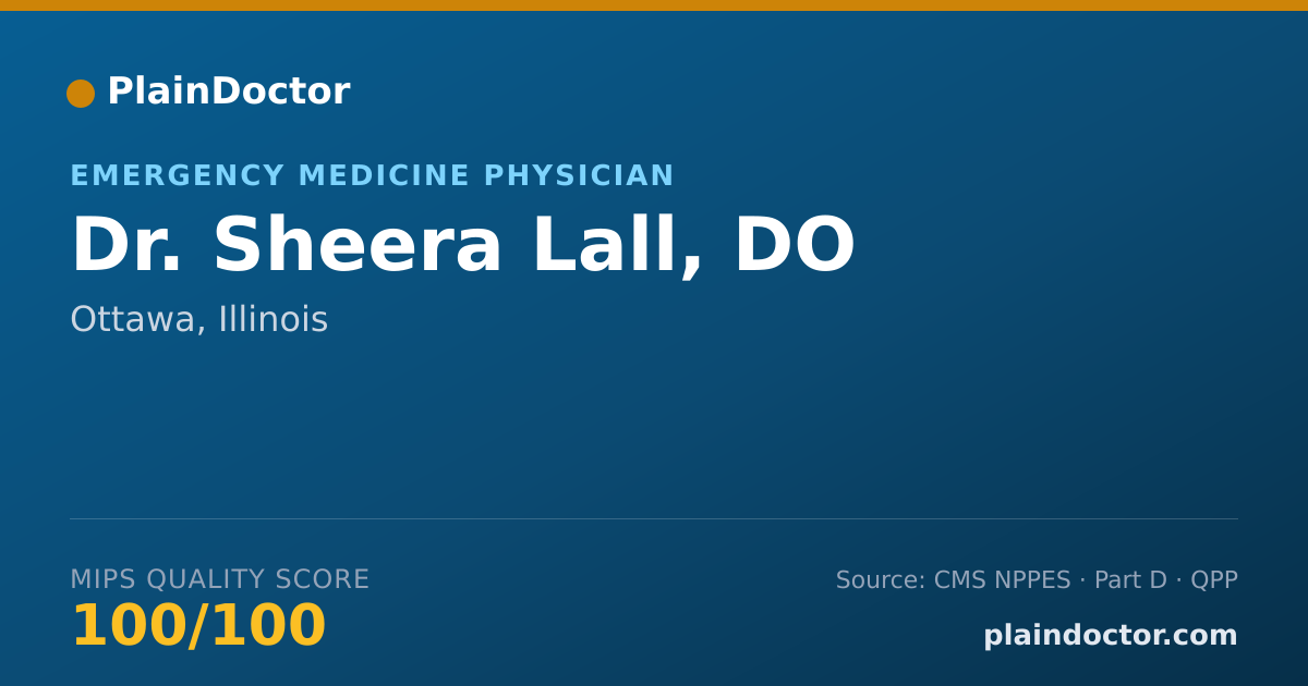 Shareable card for Sheera Lall, DO - Emergency Medicine Physician, Ottawa, IL