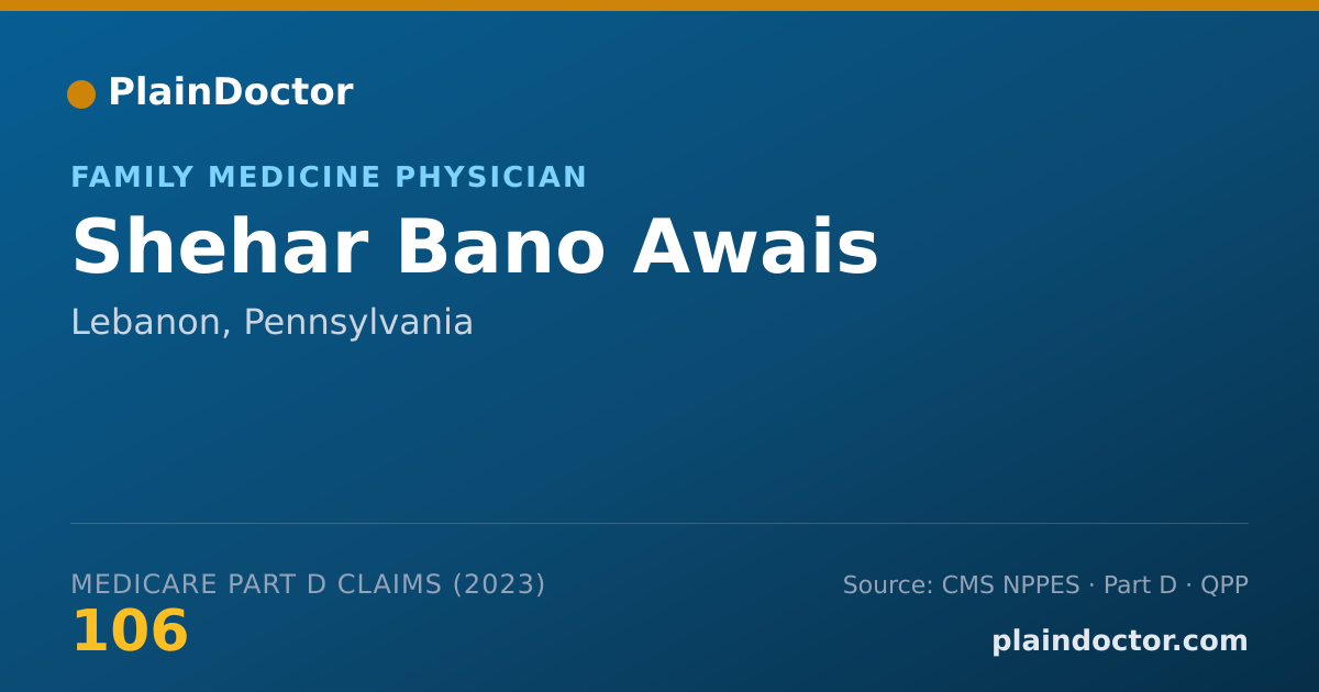 Shareable card for Shehar Bano Awais - Family Medicine Physician, Lebanon, PA
