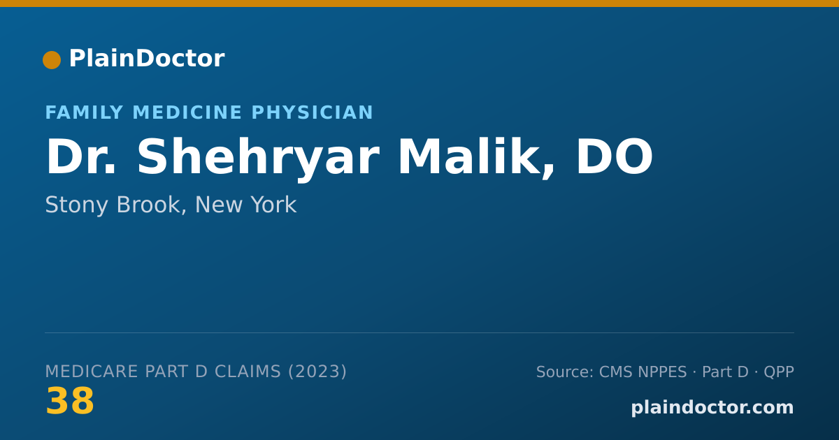 Shareable card for Shehryar Malik, DO - Family Medicine Physician, Stony Brook, NY