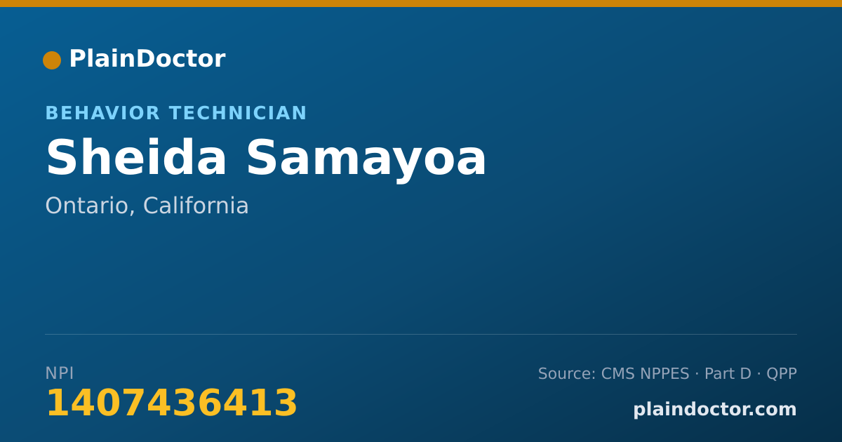 Shareable card for Sheida Samayoa - Behavior Technician, Ontario, CA