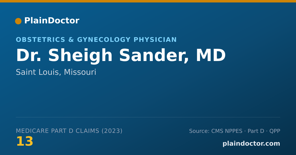 Shareable card for Sheigh Sander, MD - Obstetrics & Gynecology Physician, Saint Louis, MO