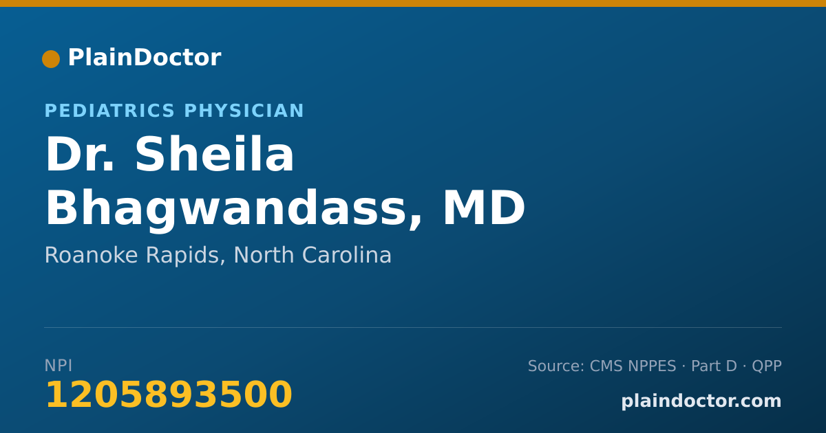 Shareable card for Sheila Bhagwandass, MD - Pediatrics Physician, Roanoke Rapids, NC
