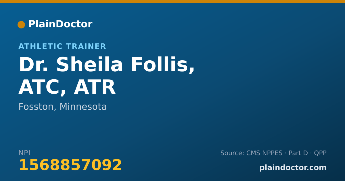 Shareable card for Sheila Follis, ATC, ATR - Athletic Trainer, Fosston, MN