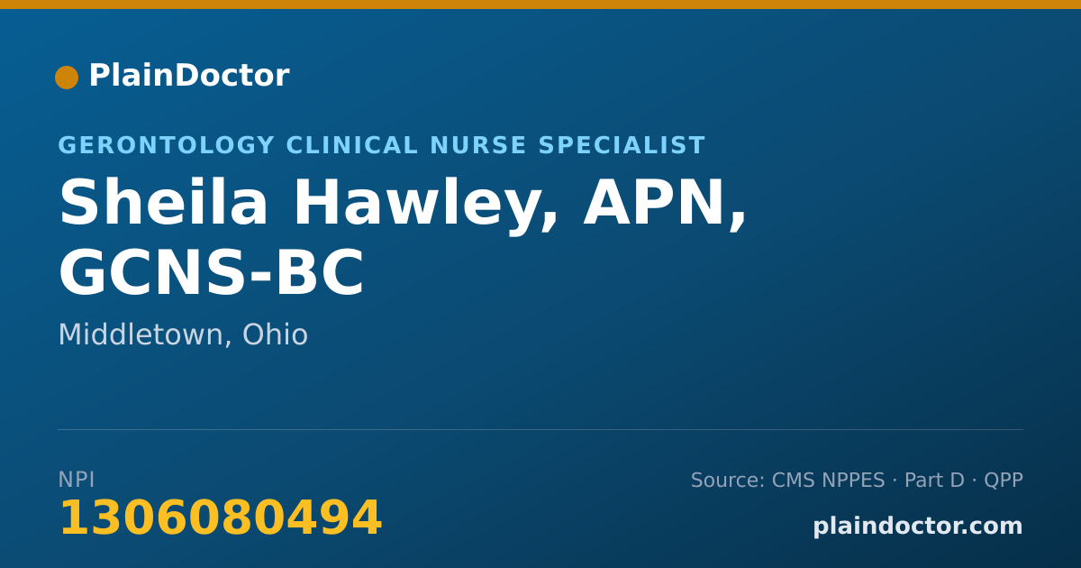 Shareable card for Sheila Hawley, APN, GCNS-BC - Gerontology Clinical Nurse Specialist, Middletown, OH