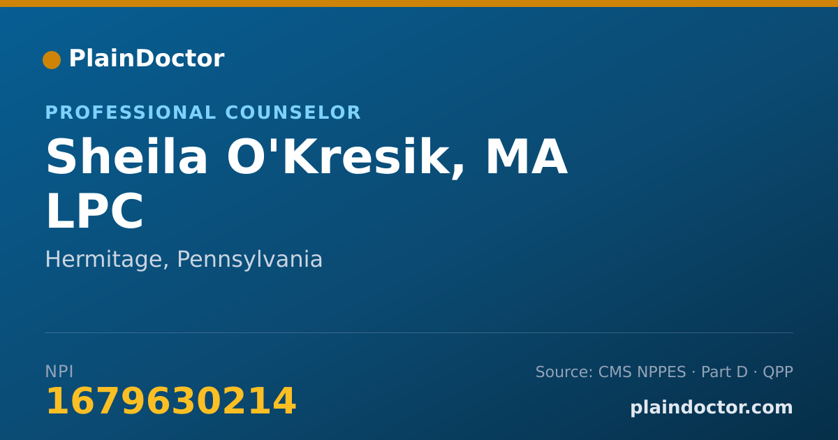 Shareable card for Sheila O'Kresik, MA LPC - Professional Counselor, Hermitage, PA