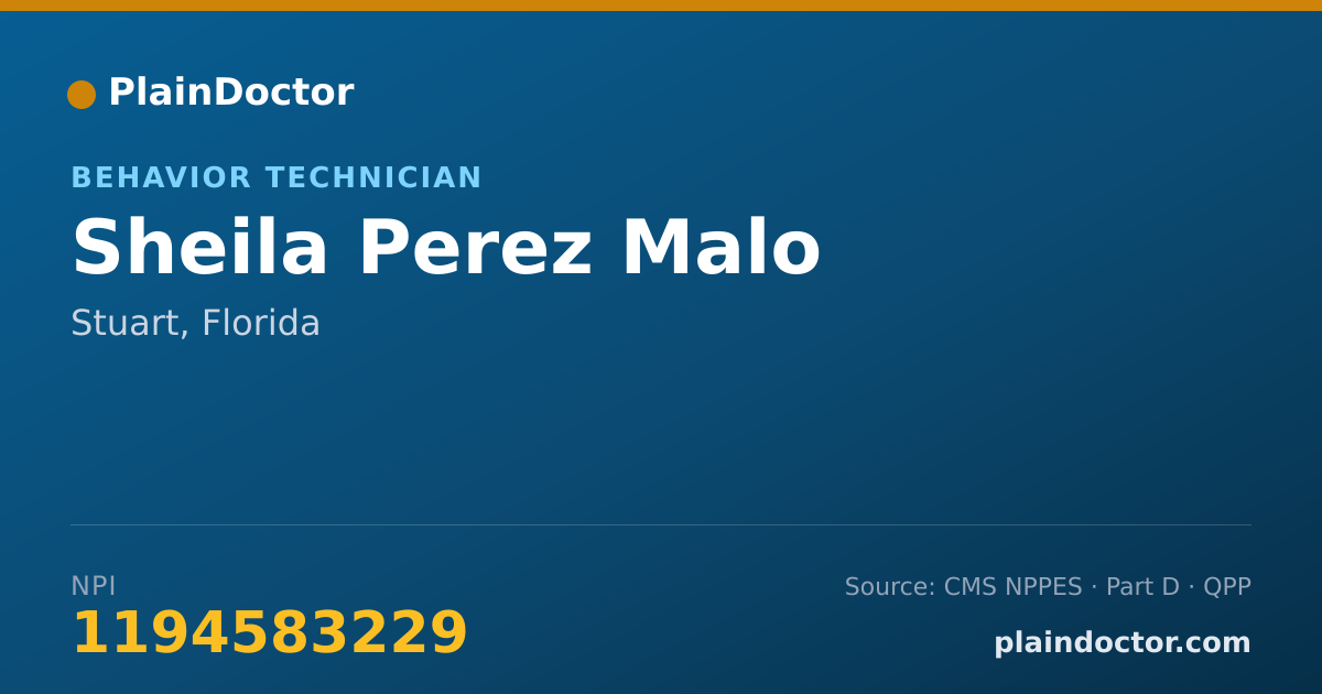 Shareable card for Sheila Perez Malo - Behavior Technician, Stuart, FL