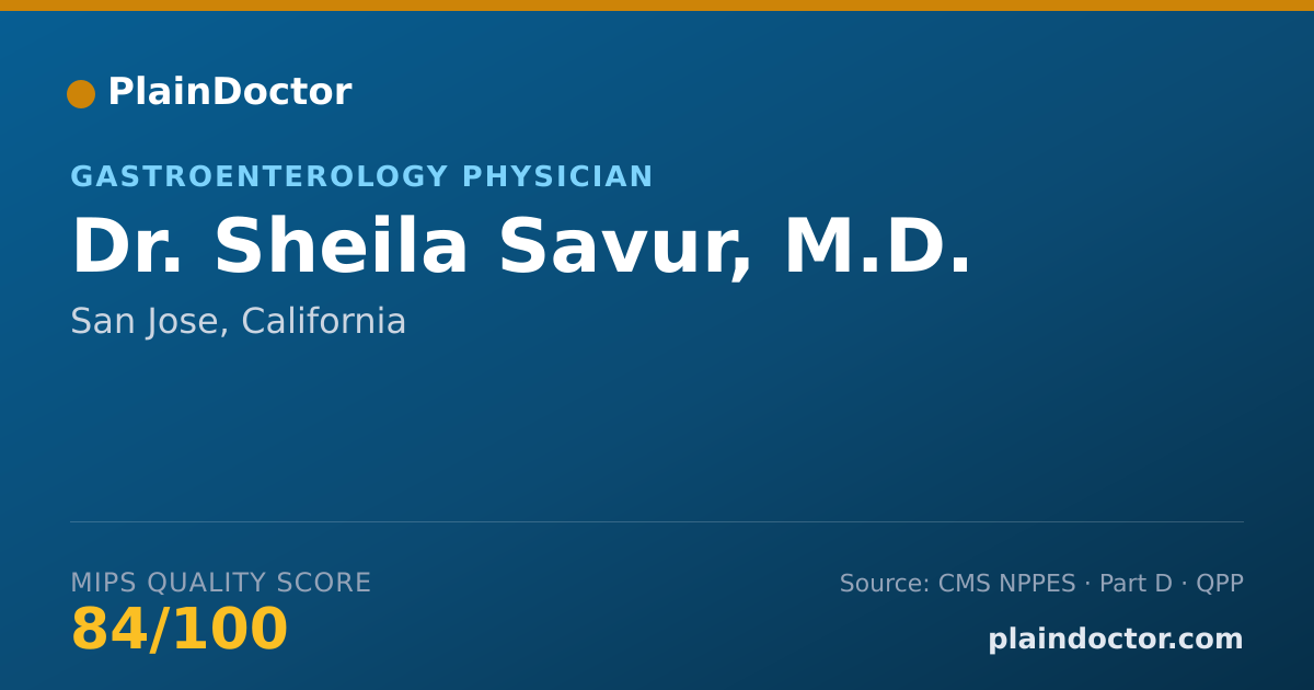 Shareable card for Sheila Savur, M.D. - Gastroenterology Physician, San Jose, CA