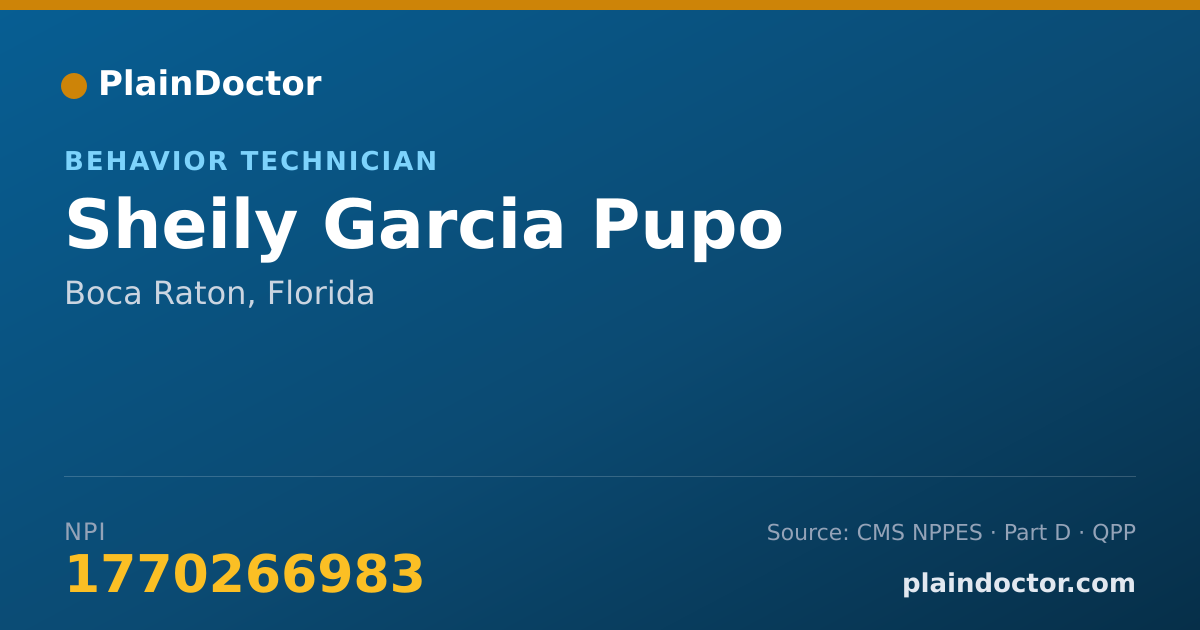 Shareable card for Sheily Garcia Pupo - Behavior Technician, Boca Raton, FL
