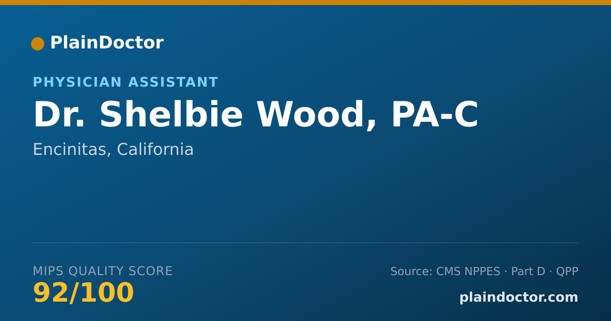 Shareable card for Shelbie Wood, PA-C - Physician Assistant, Encinitas, CA