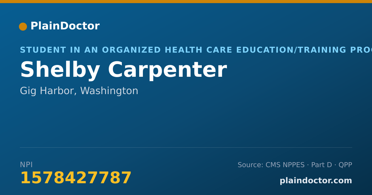 Shareable card for Shelby Carpenter - Student in an Organized Health Care Education/Training Program, Gig Harbor, WA