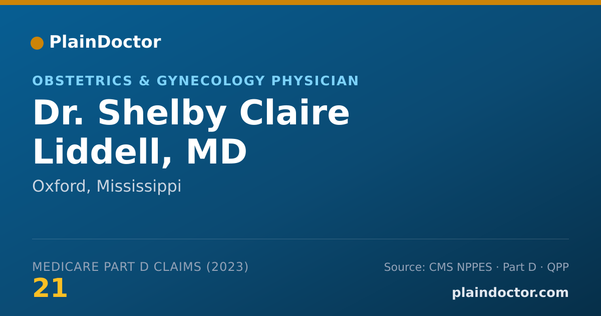 Shareable card for Shelby Claire Liddell, MD - Obstetrics & Gynecology Physician, Oxford, MS