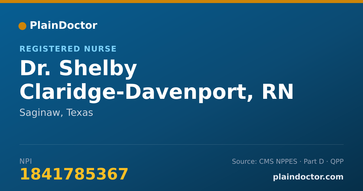 Shareable card for Shelby Claridge-Davenport, RN - Registered Nurse, Saginaw, TX
