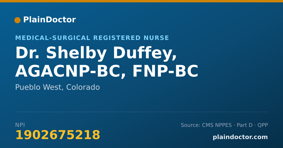 Shareable card for Shelby Duffey, AGACNP-BC, FNP-BC - Medical-Surgical Registered Nurse, Pueblo West, CO