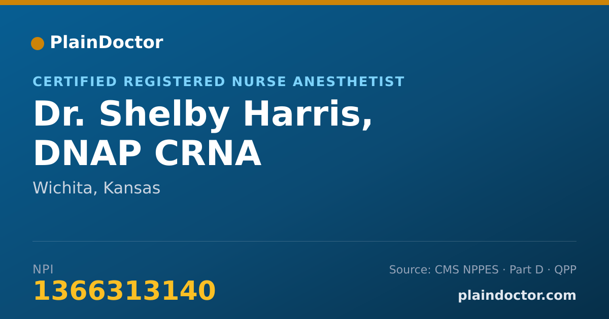 Shareable card for Shelby Harris, DNAP CRNA - Certified Registered Nurse Anesthetist, Wichita, KS
