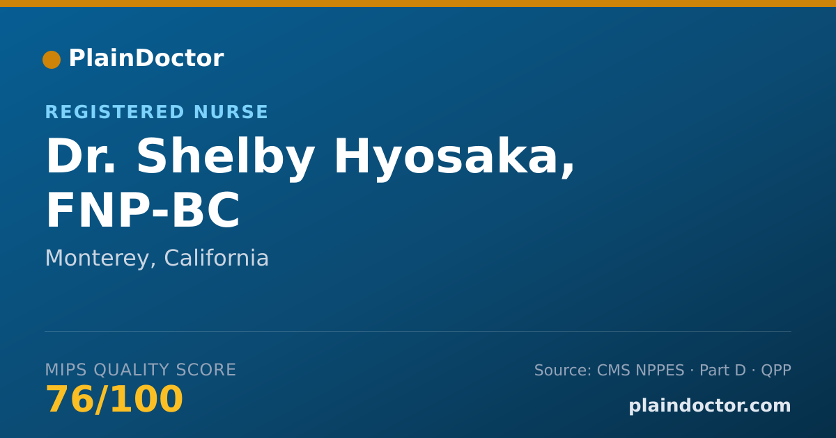 Shareable card for Shelby Hyosaka, FNP-BC - Registered Nurse, Monterey, CA