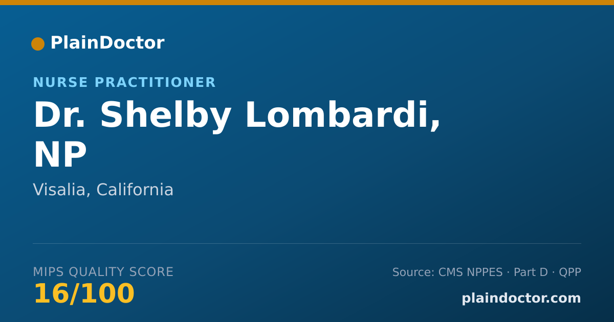 Shareable card for Shelby Lombardi, NP - Nurse Practitioner, Visalia, CA