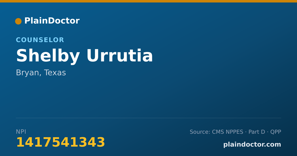 Shareable card for Shelby Urrutia - Counselor, Bryan, TX