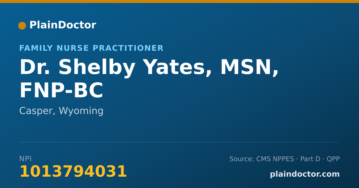 Shareable card for Shelby Yates, MSN, FNP-BC - Family Nurse Practitioner, Casper, WY