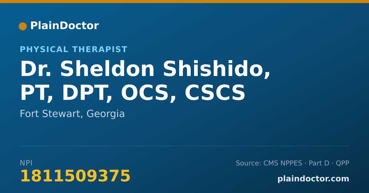 Shareable card for Sheldon Shishido, PT, DPT, OCS, CSCS - Physical Therapist, Fort Stewart, GA