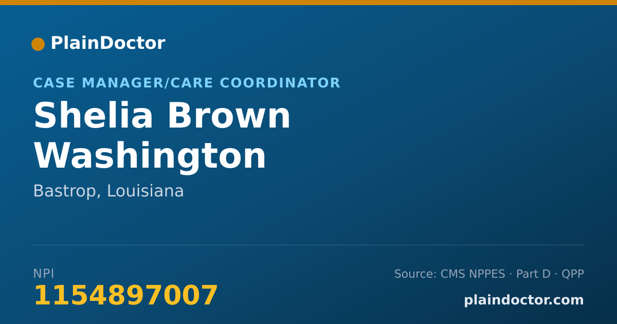 Shareable card for Shelia Brown Washington - Case Manager/Care Coordinator, Bastrop, LA