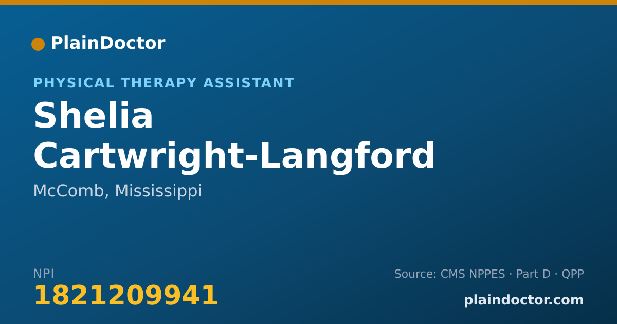Shareable card for Shelia Cartwright-Langford - Physical Therapy Assistant, McComb, MS