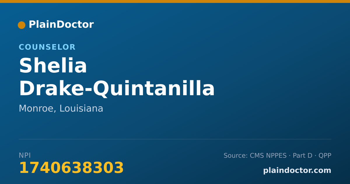Shareable card for Shelia Drake-Quintanilla - Counselor, Monroe, LA