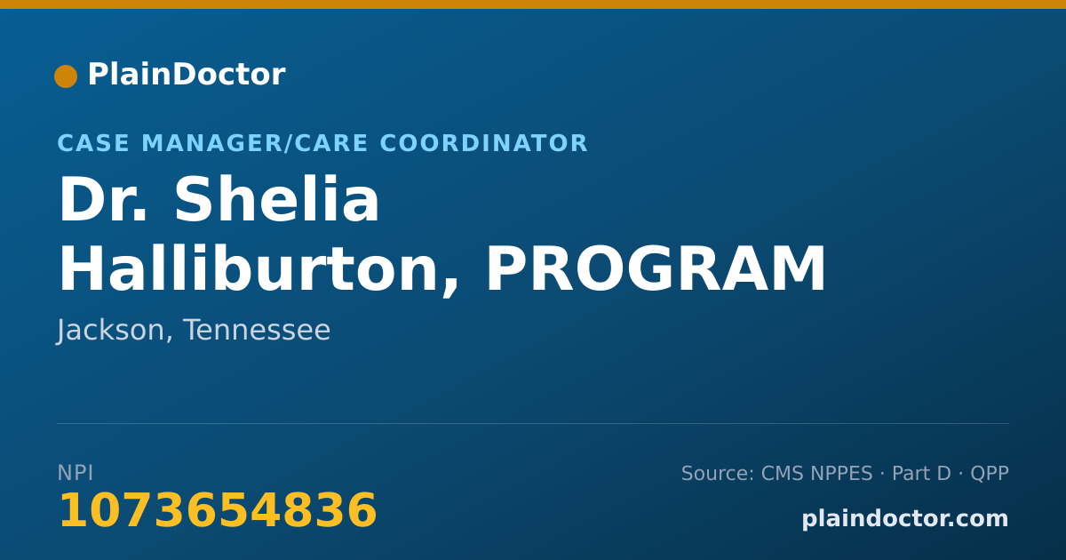 Shareable card for Shelia Halliburton, PROGRAM MANAGER - Case Manager/Care Coordinator, Jackson, TN