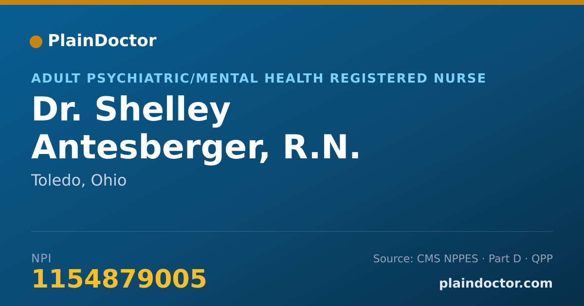 Shareable card for Shelley Antesberger, R.N. - Adult Psychiatric/Mental Health Registered Nurse, Toledo, OH