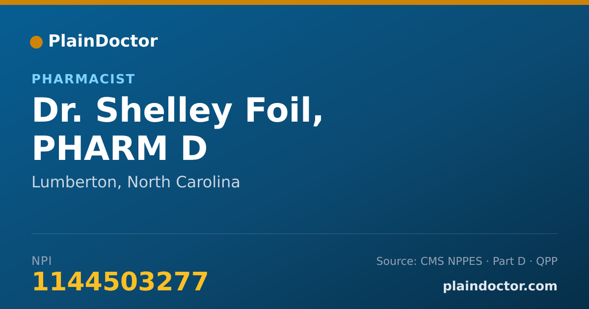 Shareable card for Shelley Foil, PHARM D - Pharmacist, Lumberton, NC