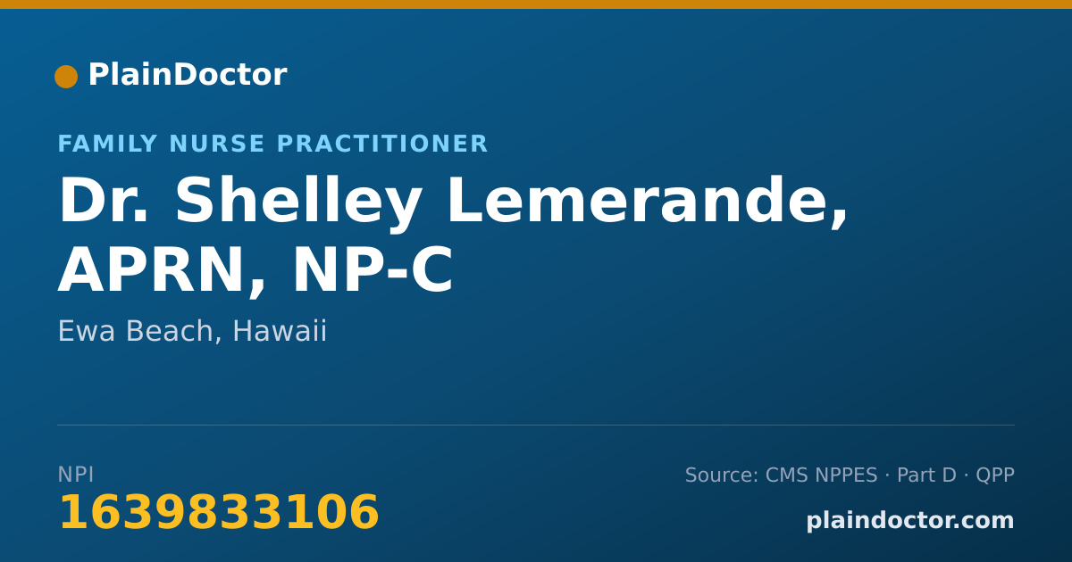 Shareable card for Shelley Lemerande, APRN, NP-C - Family Nurse Practitioner, Ewa Beach, HI