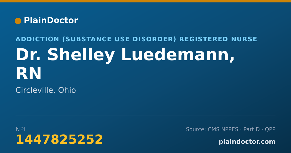 Shareable card for Shelley Luedemann, RN - Addiction (Substance Use Disorder) Registered Nurse, Circleville, OH