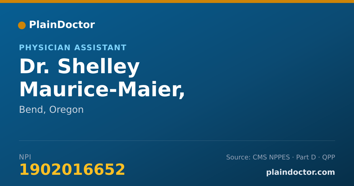 Shareable card for Shelley Maurice-Maier, PHYSICIAN ASSISTANT - Physician Assistant, Bend, OR
