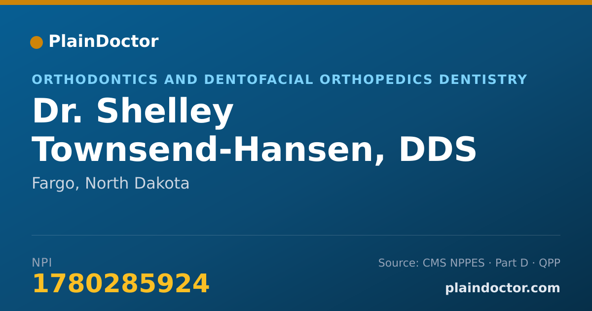 Shareable card for Shelley Townsend-Hansen, DDS - Orthodontics and Dentofacial Orthopedics Dentistry, Fargo, ND