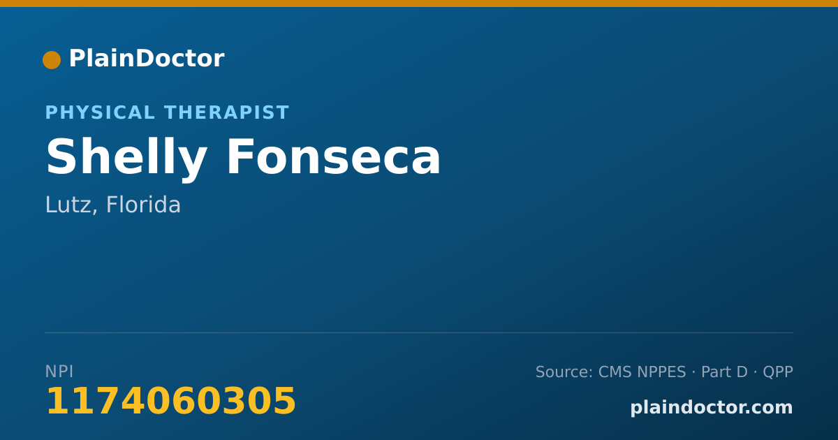 Shareable card for Shelly Fonseca - Physical Therapist, Lutz, FL