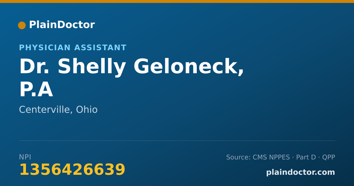 Shareable card for Shelly Geloneck, P.A - Physician Assistant, Centerville, OH
