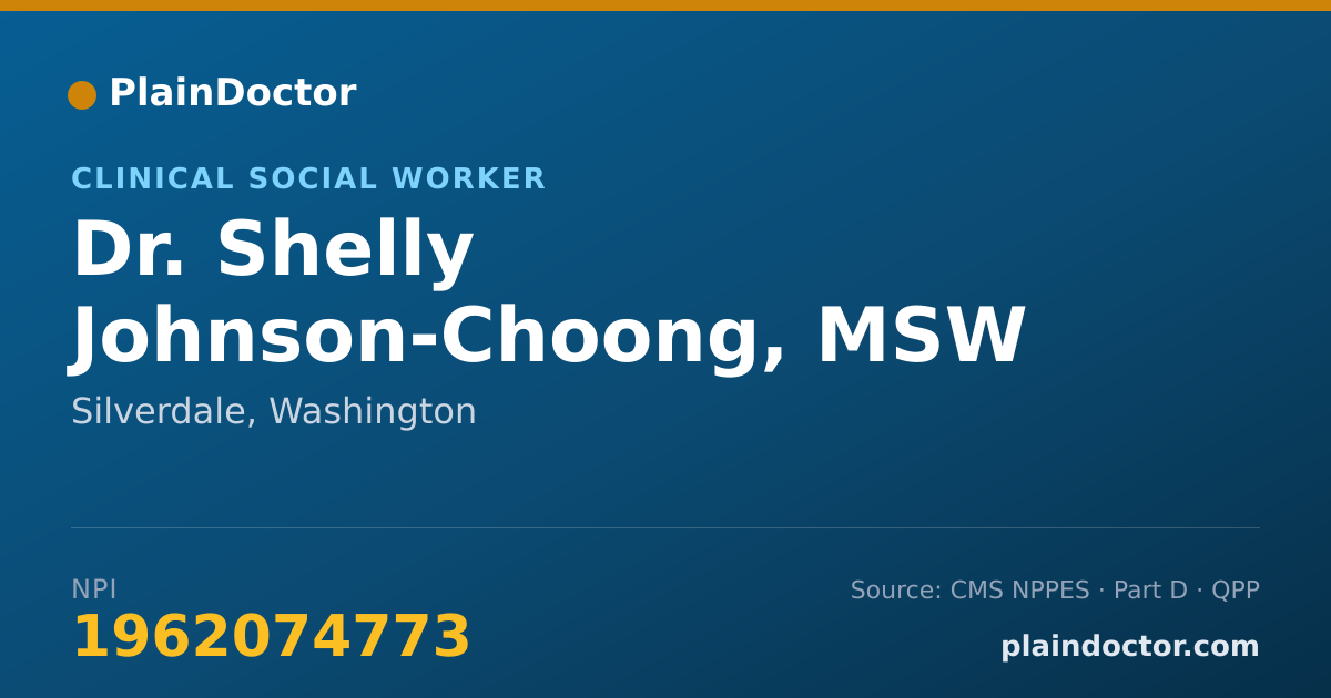 Shareable card for Shelly Johnson-Choong, MSW - Clinical Social Worker, Silverdale, WA