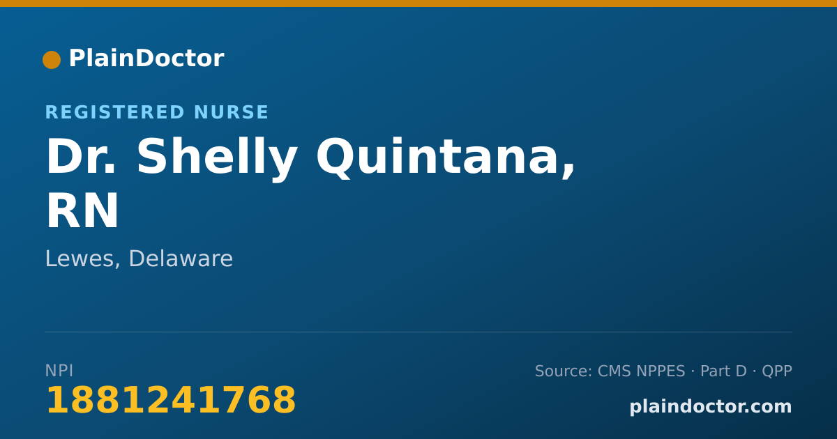 Shareable card for Shelly Quintana, RN - Registered Nurse, Lewes, DE