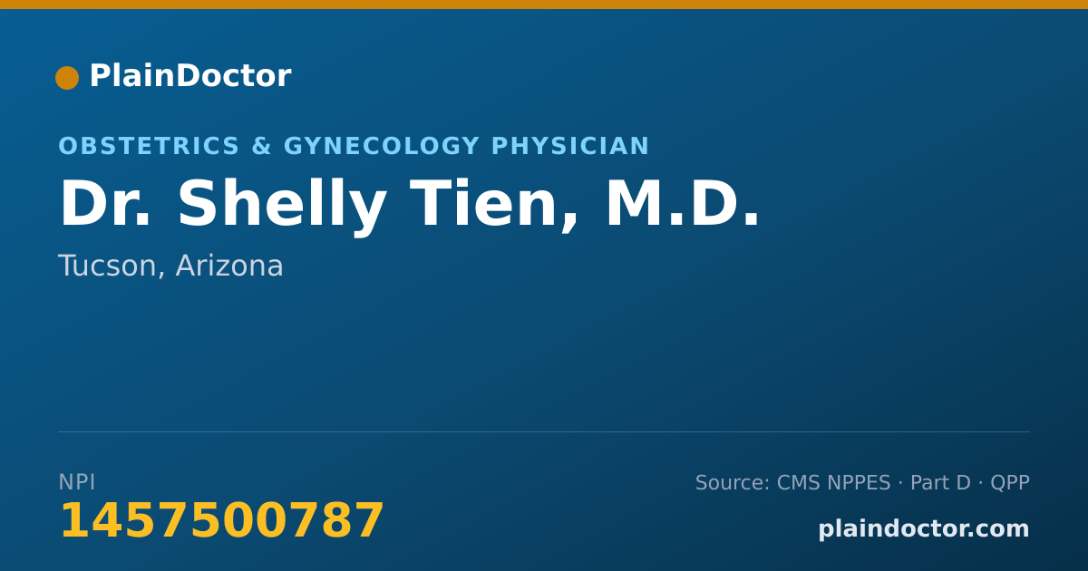 Shareable card for Shelly Tien, M.D. - Obstetrics & Gynecology Physician, Tucson, AZ