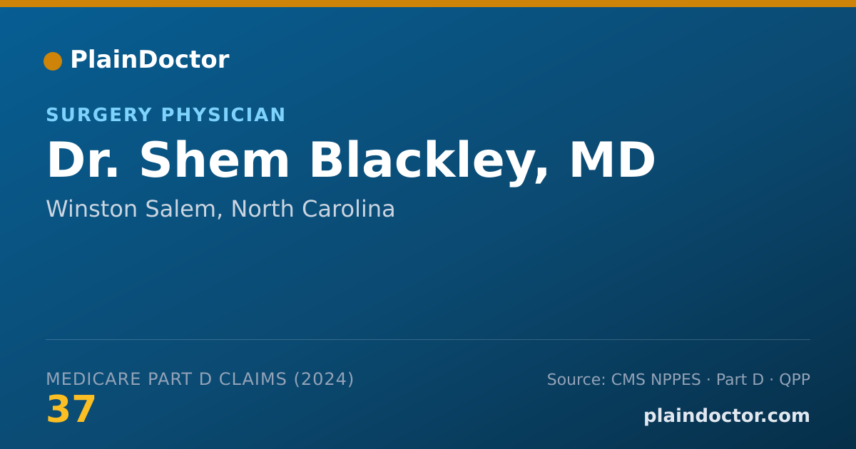 Shareable card for Shem Blackley, MD - Surgery Physician, Winston Salem, NC