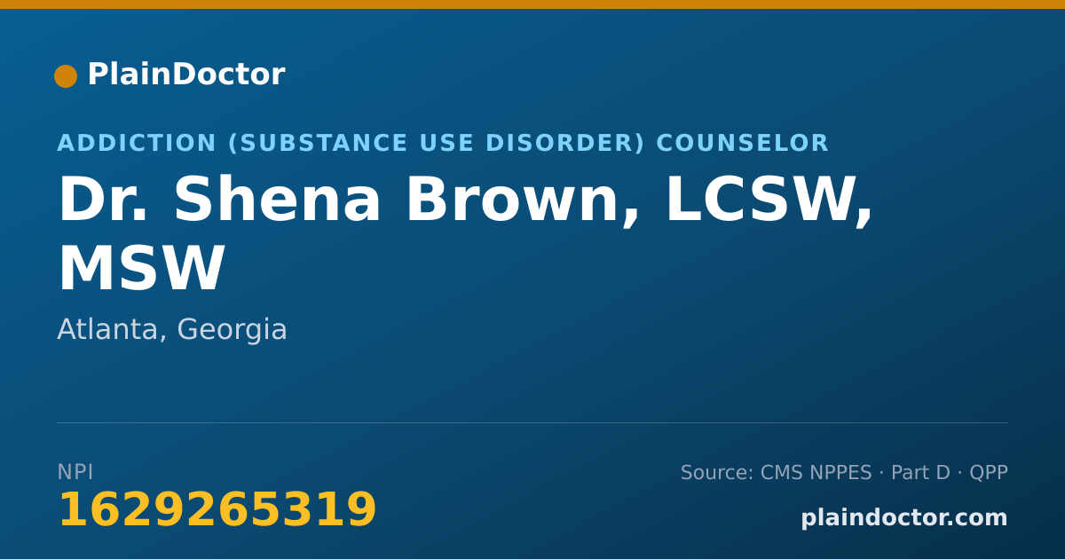 Shareable card for Shena Brown, LCSW, MSW - Addiction (Substance Use Disorder) Counselor, Atlanta, GA