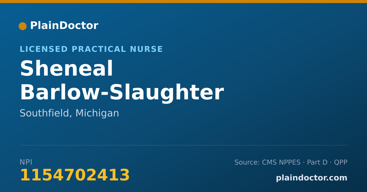 Shareable card for Sheneal Barlow-Slaughter - Licensed Practical Nurse, Southfield, MI