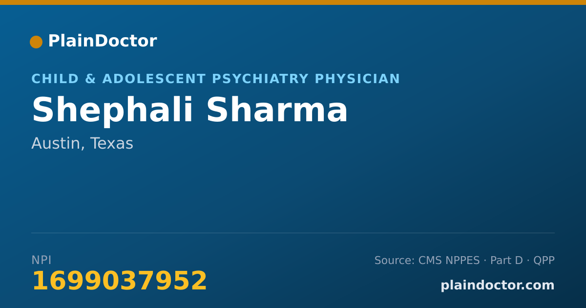 Shareable card for Shephali Sharma - Child & Adolescent Psychiatry Physician, Austin, TX