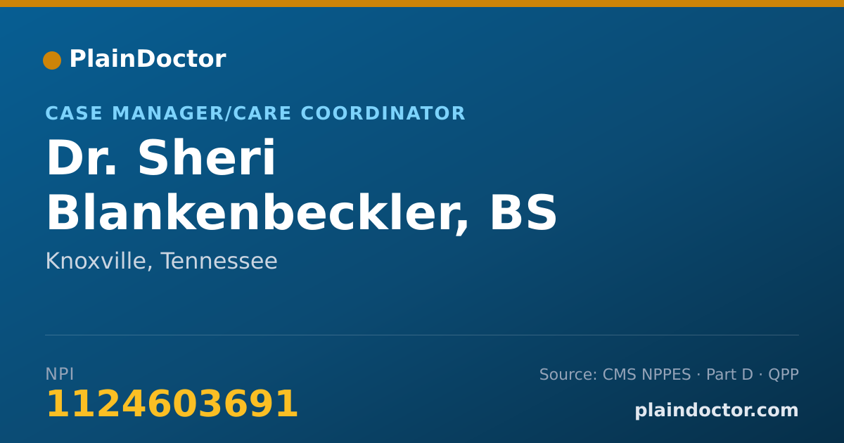 Shareable card for Sheri Blankenbeckler, BS - Case Manager/Care Coordinator, Knoxville, TN