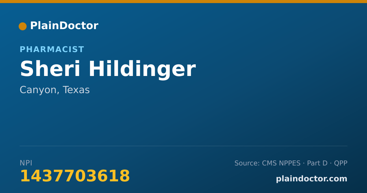 Shareable card for Sheri Hildinger - Pharmacist, Canyon, TX