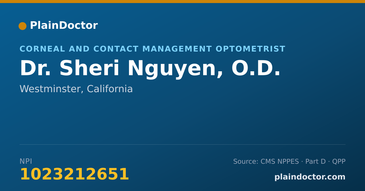 Shareable card for Sheri Nguyen, O.D. - Corneal and Contact Management Optometrist, Westminster, CA