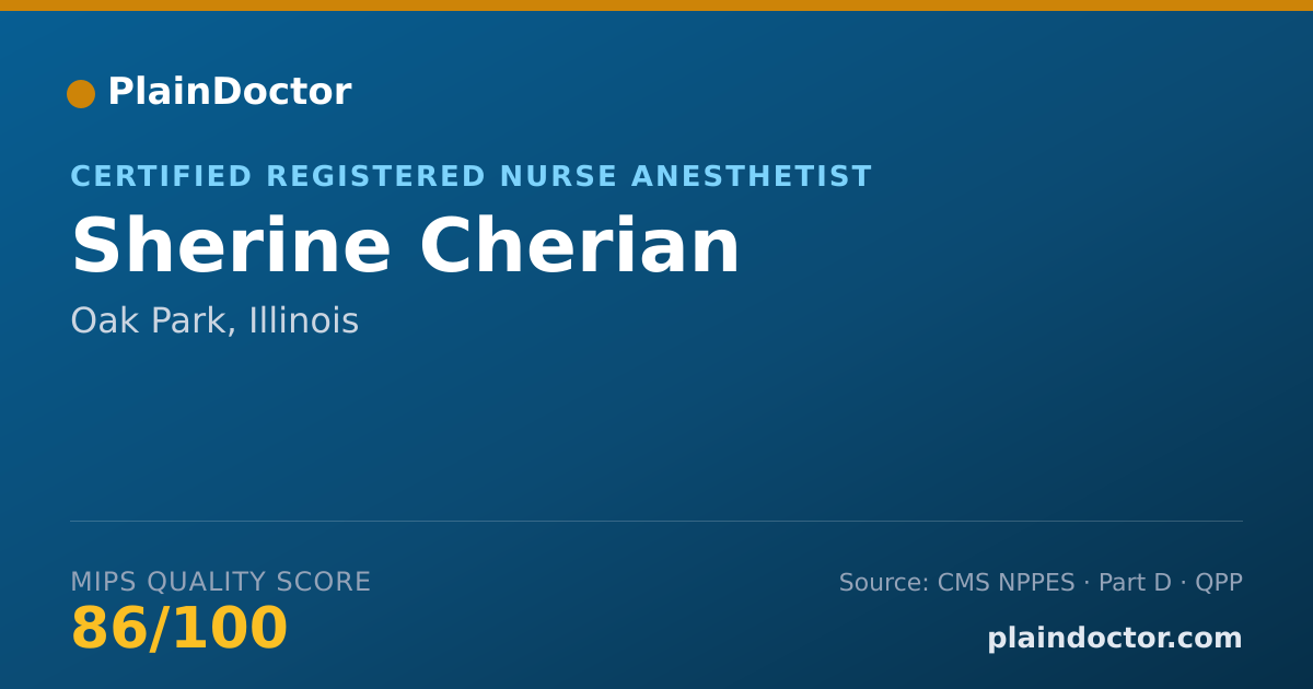Shareable card for Sherine Cherian - Certified Registered Nurse Anesthetist, Oak Park, IL