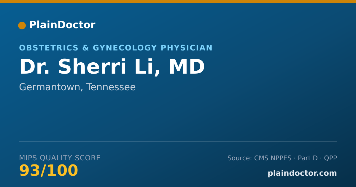 Shareable card for Sherri Li, MD - Obstetrics & Gynecology Physician, Germantown, TN